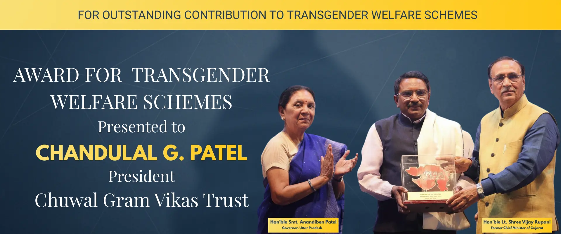 Award for Transgender Welfare Schemes - Chandulal G. Patel